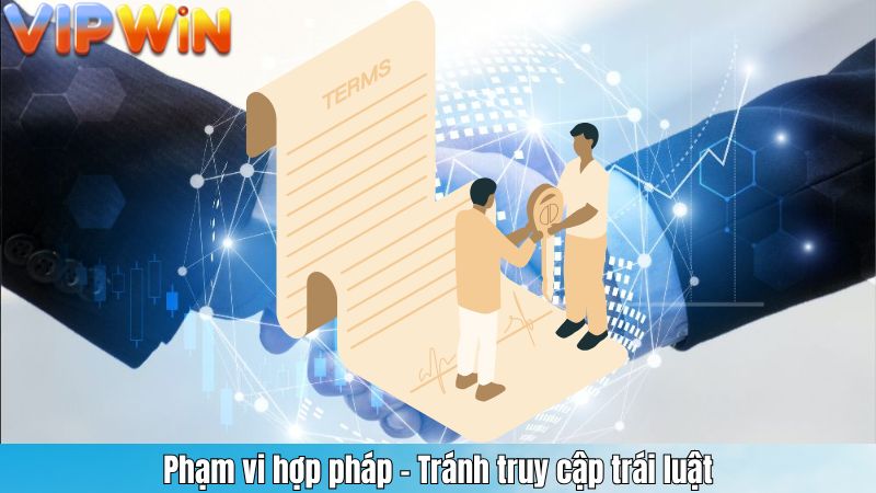 Phạm vi hợp pháp – Tránh truy cập trái luật